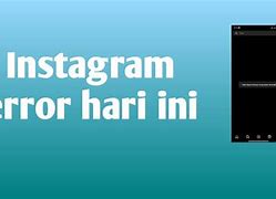 Instagram Error Hari Ini 2024 Iphone